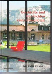 book cover of Geschichte und Geschichten eines Grandhotels by Sina Semadeni-Bezzola