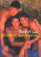 book cover of Bel Ami : Frisky Memories by Bel Ami