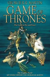 book cover of Game of Thrones - Das Lied von Eis und Feuer, Bd. 1 by Daniel Abraham|George R.R. Martin|Tommy Patterson