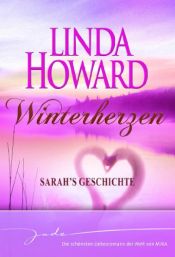 book cover of Winterherzen: Sarah's Geschichte by Linda Howard