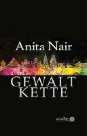 book cover of Gewaltkette by Anita Nair