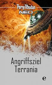 book cover of Perry Rhodan Neo 2: Angriffsziel Terrania: Platin Edition Band 2 by .