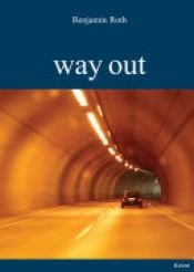 book cover of Way out by Benjamin Roth