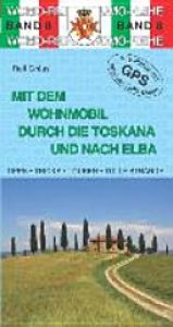 book cover of Mit dem Wohnmobil durch die Toskana und nach Elba by Ralf Gréus