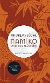 book cover of Namiko und das Flüstern by Andreas Séché