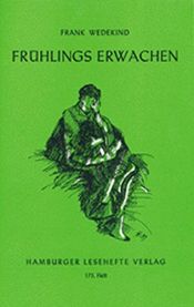 book cover of Frühlings Erwachen: Eine Kindertragödie by unbekannt