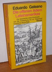 book cover of Die offenen Adern Lateinamerikas by Angelica Ammar|Eduardo Galeano