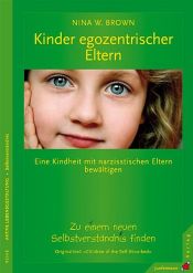 book cover of Kinder egozentrischer Eltern by Nina W Brown
