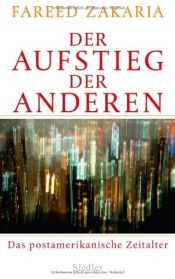 book cover of Der Aufstieg der Anderen: Das postamerikanische Zeitalter by Fareed Zakaria