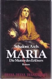 book cover of Maria, Mutter des Erlösers by Sholem Asch