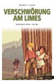 book cover of Verschwörung am Limes by Margit Auer