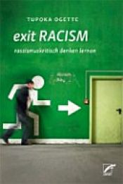 book cover of exit RACISM by Tupoka Ogette