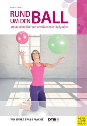 book cover of Rund um den Ball by Gabi Fastner