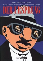 book cover of Der Ursprung by Marc-Antoine Mathieu