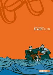 book cover of Blaue Pillen by Frederik Peeters