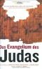 Das Evangelium des Judas