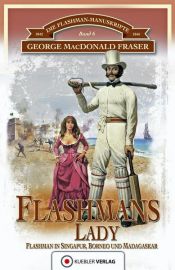 book cover of Die Flashman-Manuskripte by George MacDonald Fraser
