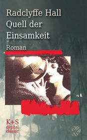 book cover of Quell der Einsamkeit by Radclyffe Hall