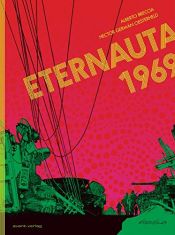 book cover of Eternauta 1969 by Alberto Breccia|Héctor G. Oesterheld