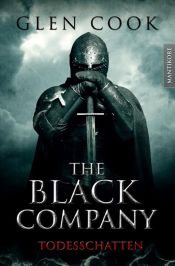 book cover of The Black Company 2 - Todesschatten by Glen Cook