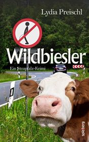 book cover of Wildbiesler by Lydia Preischl