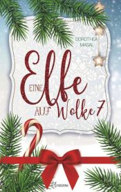 book cover of Eine Elfe auf Wolke 7 by Dorothea Masal