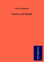 book cover of Liwûna und Kaidôh by Paul Scheerbart