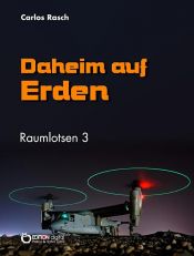 book cover of Daheim auf Erden by Carlos Rasch