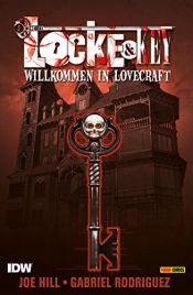 book cover of Locke & Key, Band 1: Willkommen in Lovecraft by Joe Hill