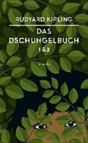 book cover of Das Dschungelbuch 1 & 2 by Rudyard Kipling