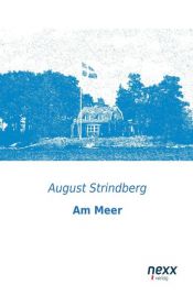 book cover of Am Meer by August Strindberg