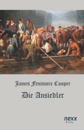 book cover of Die Ansiedler by James Fenimore Cooper