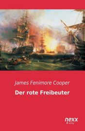 book cover of Der Rote Freibeuter by James Fenimore Cooper