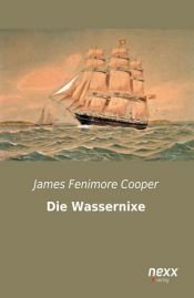 book cover of Die Wassernixe by James Fenimore Cooper