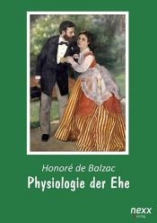 book cover of Physiologie der Ehe by Honoré de Balzac