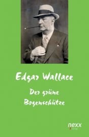 book cover of The Green Archer by Edgar Wallace