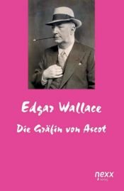 book cover of The Lady of Ascot by Edgar Wallace