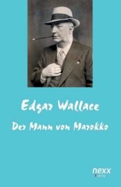 book cover of De man uit Marokko by Edgar Wallace
