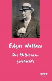 book cover of Een miljoen als uitzet - The Million Dollar Story by Edgar Wallace