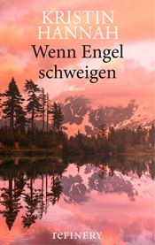 book cover of Wenn Engel schweigen by Kristin Hannah