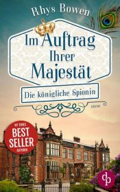 book cover of Die königliche Spionin by Rhys Bowen