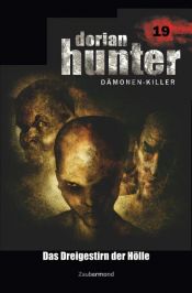 book cover of Dorian Hunter 19 - Das Dreigestirn der Hölle by Earl Warren|Ernst Vlcek|Neal Davenport