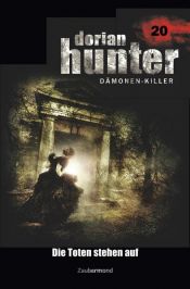 book cover of Dorian Hunter 20 - Die Toten stehen auf by Earl Warren|Ernst Vlcek|Neal Davenport