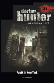 book cover of Dorian Hunter 31 - Panik in New York by Ernst Vlcek|Neal Davenport