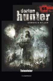 book cover of Dorian Hunter 65 – Totenfeier by Peter Morlar|Susanne Wilhelm