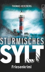 book cover of Stürmisches Sylt by Thomas Herzberg