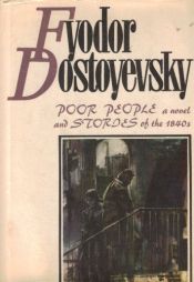 book cover of Poor people: A novel and stories of the 1840's by Фёдор Михайлович Достоевский