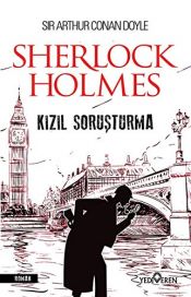 book cover of Kizil Sorusturma - Sherlock Holmes by Arthur Conan Doyle