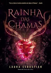book cover of Rainha das chamas by Laura Sebastian