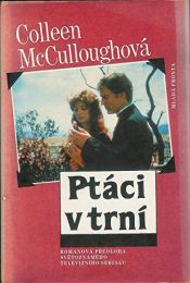 book cover of Ptáci v trní by Colleen McCulloughová